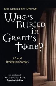 Cover of: Who's Buried in Grant's Tomb? : A Tour of Presidential Gravesites