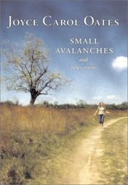 Small avalanches and other stories by Joyce Carol Oates