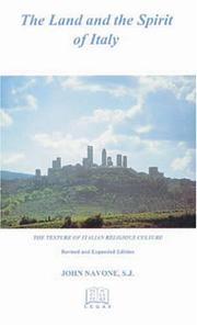 Cover of: The land and the spirit of Italy: the texture of Italian religious culture