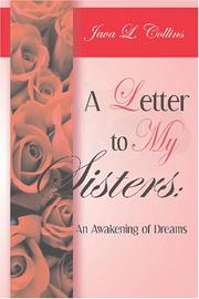 Cover of: A Letter to My Sisters: An Awakening of Dreams