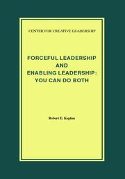 Cover of: Forceful leadership and enabling leadership: you can do both