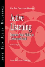 Cover of: Active Listening by Center for Creative Leadership, Michael H. Hoppe