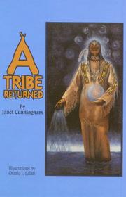 A tribe returned by Janet Cunningham