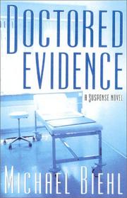 Cover of: Doctored evidence: a suspense novel