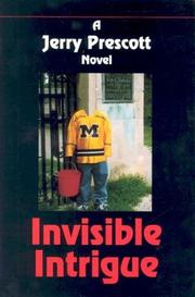 Cover of: Invisible intrigue