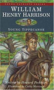 Cover of: William Henry Harrison: young Tippecanoe