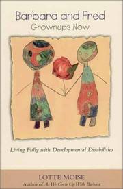 Cover of: Barbara & Fred--grownups now | Lotte E. Moise