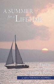 A summer for a lifetime by George I. Purdy