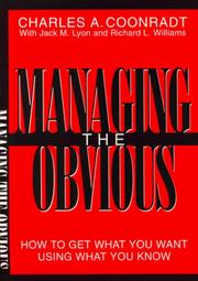 Cover of: Managing the Obvious by Charles A. Coonradt