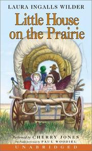 Cover of: Little House On The Prairie (Little House the Laura Years) by Laura Ingalls Wilder