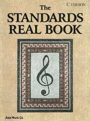 Cover of: The Standards Real Book (C Version) by Chuck Sher