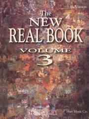 Cover of: The New Real Book, Volume 3 (Key of Bb) by Chuck Sher
