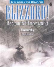 Cover of: Blizzard! by Jim Murphy