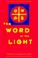 Cover of: The word of the light