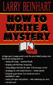 Cover of: How to write a mystery by Larry Beinhart