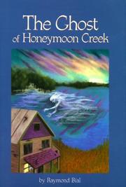 Cover of: The ghost of Honeymoon Creek