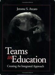 Cover of: Teams in education: creating an integrated approach