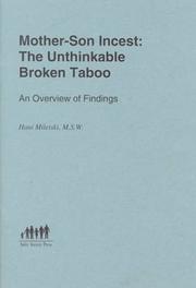Cover of: Mother-son incest: the unthinkable broken taboo : an overview of findings