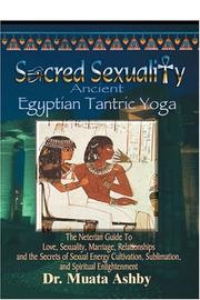 Cover of: Sacred Sexuality-Ancient Egyptian Tantric Yoga