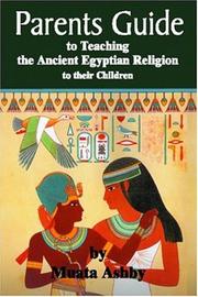 Cover of: The Parents Guide to the Story of Asar, Aset and Heru