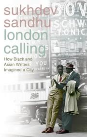 London calling : how black and Asian writers imagined a city