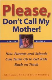 Cover of: Please Don't Call My Mother by John Lazares, Coleen Armstrong