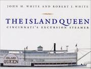 Cover of: The Island Queen: Cincinnati's excursion steamer