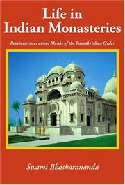 Cover of: Life in Indian monasteries: reminiscences about monks of the Ramakrishna Order
