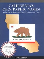California's geographic names by David L. Durham