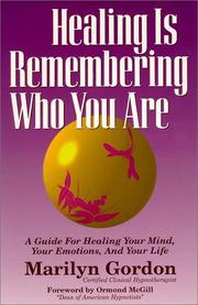 Cover of: Healing is remembering who you are