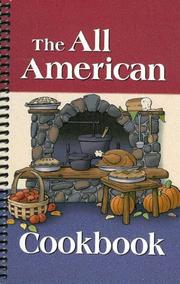 Cover of: The All American Cookbook by Ben Goode, Wayne Allred