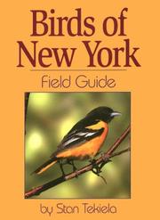 Birds Of New York Field Guide by Stan Tekiela
