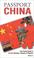 Cover of: Passport China