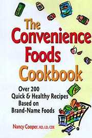 Cover of: The convenience foods cookbook by Cooper, Nancy R.D.