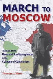 March to Moscow by Thomas J. Ward