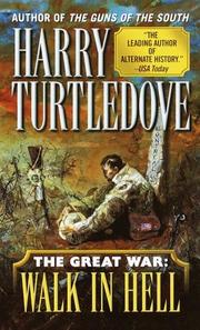Cover of: Walk In Hell (The Great War, Book 2) by Harry Turtledove