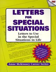 Cover of: Letters For Special Situations: Letters to use in the special situations in life (: Anne McKinney Career Series) (Anne Mckinney Career Series)