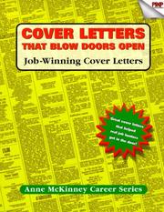 Cover of: Cover Letters That Blow Doors Open: Job-winning cover letters (Anne McKinney Career Series) (Anne Mckinney Career Series)