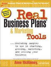 Cover of: Real Business Plans & Marketing Tools: Samples to Use in Starting, Growing and Selling Your Business (Business Success Series (Prep Publishing).)