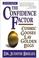 Cover of: The Confidence Factor