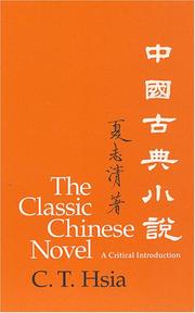 The classic Chinese novel by Chih-tsing Hsia