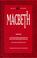 Cover of: The tragedy of Macbeth