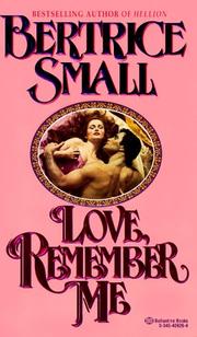 Love, Remember Me by Bertrice Small
