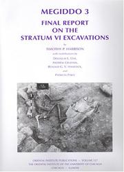 Megiddo 3 : final report on the stratum VI excavations
