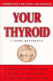 Cover of: Your thyroid: a home reference