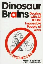 Dinosaur brains by Albert J. Bernstein