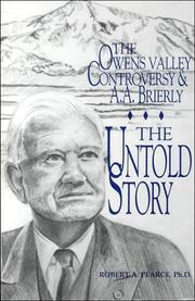 The Owens Valley controversy & A.A. Brierly by Pearce, Robert A.