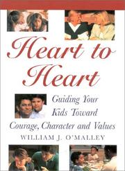 Heart to heart by William J. O'Malley