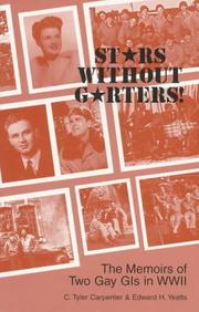 Cover of: Stars Without Garters: The Memoirs of Two Gay Gi's in Wwii