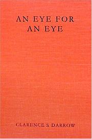 An eye for an eye by Clarence Darrow